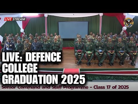 Watch Live: Defence Command & Staff College Class of 2025 Graduation Ceremony