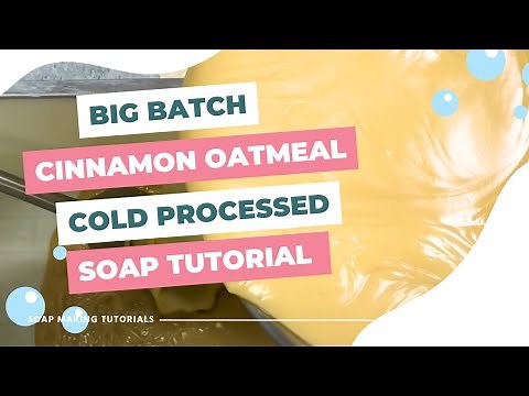 How to Make Large Batch Cinnamon & Oatmeal Soap | Cold Process Soap Tutorial 🍁