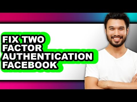 How to Fix Two Factor Authentication Facebook (easy Method)