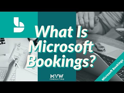 📅 What Is Microsoft Bookings? 📅 | Microsoft Bookings Series