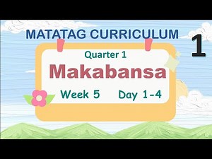 Matatag Curriculum Grade 1 Makabansa Week 5 Day-4 Quarter 1
