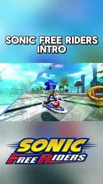 Sonic Free Riders Intro