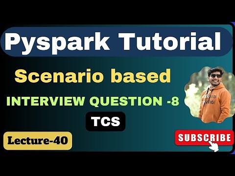 40 Scenario based pyspark interview question | pyspark interview
