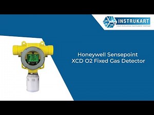Honeywell Sense point XCD | Fixed Oxygen Monitor | Instrukart
