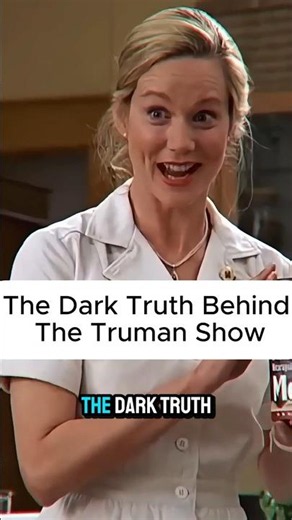 The Dark Truth Behind The Truman Show