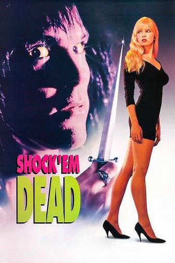 Shock 'Em Dead - Movie