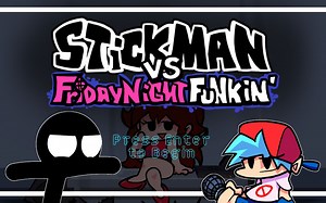 FNF优质模组-vs Stickman全流程【光流补帧】