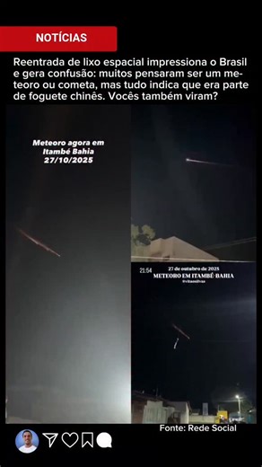 Prof. Andesson Mendes🪐 | ESPETÁCULO NOS CÉUS DO BRASIL! Na noite de 27 de outubro, uma impressionante bola de fogo cruzou o céu e foi vista em diversos estados... | Instagram