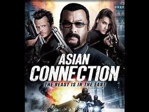 ASIAN CONNECTION | Official UK Trailer - On DVD & Digital HD July 4th