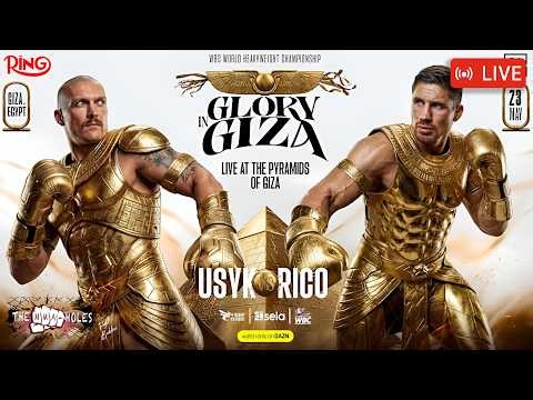 🔴OLEKSANDR USYK x RICO VERHOEVEN: GLORY IN GIZA | LIVE BOXING STREAM