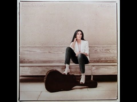 1983 - Emmylou Harris - In my dreams