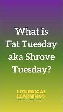 What is Fat Tuesday?