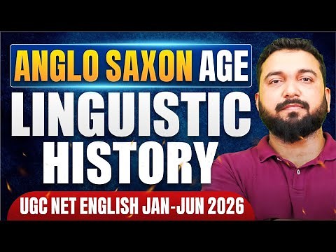 Anglo-Saxon Age Linguistic History Explained | UGC NET English Literature June 2026 | Vineet Pandey
