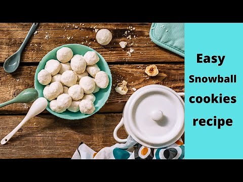 Russian snowball cookies recipe - Snowball cookies - Tea cakes recipe