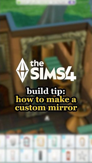 ✨ Sims 4 Build Tip: How to Make a Custom Mirror ✨