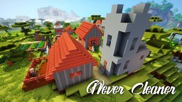 [1.11] Never Cleaner - Simple, cartoonish and relaxing! 64x Minecraft Texture Pack