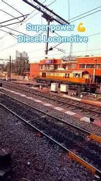 #indianrailways Diesel Locomotive Super Fast Engine