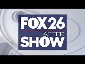 WATCH LIVE: The FOX 26 After Show