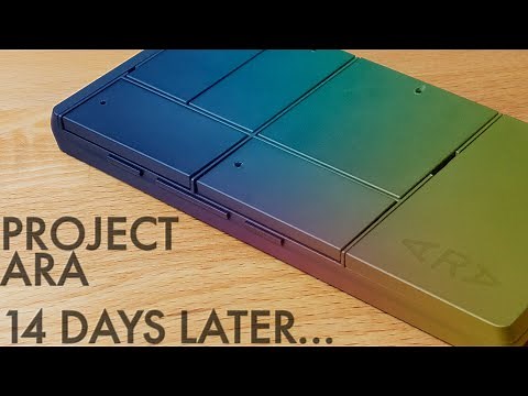 I Used Google's Project ARA For 30 Days! | The Complete Review (Part 2)