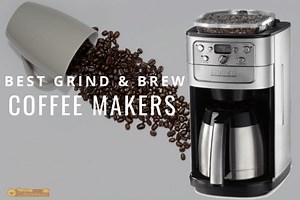 Top 9 Grind and Brew Coffee Makers 2026: Ranked and Reviewed