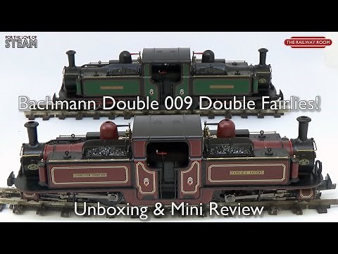 Double 009 Double Fairlies! Bachmann Narrow Gauge Unboxing & Mini Review | The Railway Room