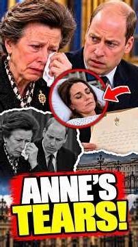 Princess Anne BREAKS DOWN Over HEARTBREAKING News About Princess Catherine?! #royalfamily