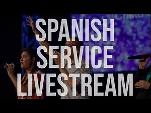 Spanish Service Livestream