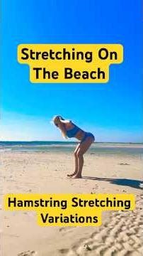 Hamstring Stretching To Increase Flexibility