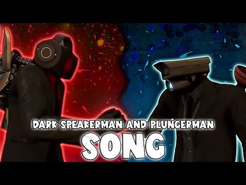 DARK SPEAKERMAN AND PLUNGERMAN SONG (Official Video)