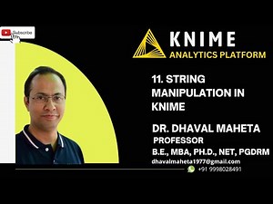 11. String Manipulation in KNIME || Dr. Dhaval Maheta