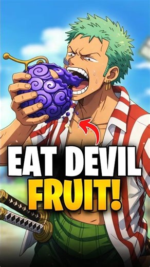 Why Doesn’t Everyone Eat a Devil Fruit?