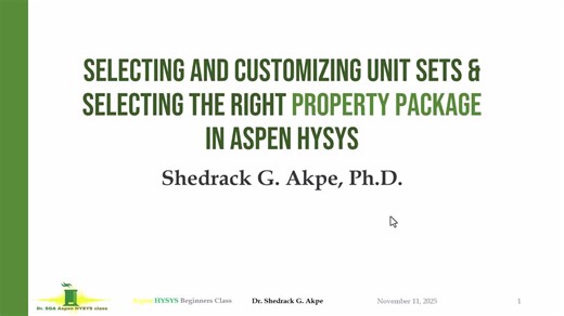 Aspen HYSYS Tutorial 2: Setting Unit Sets and Property Packages | Shedrack G. Akpe, Ph.D. posted on the topic | LinkedIn