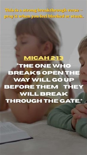 Micah 2:13 #christianprayer #motivation #powerfulprayer #faith #christianmotivation #dailyprayer