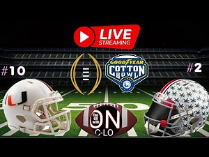 🔴Ohio State Buckeyes vs Miami Hurricanes. CFP Cotton Bowl NCAA Football.Live Play by Play Livestream
