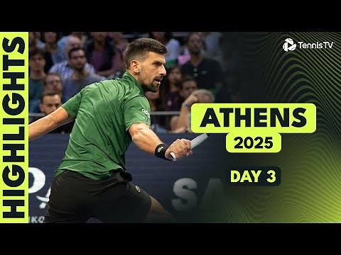 Djokovic Debuts In Greece; Borges & Korda Also In Action | Athens 2025 Day 3 Highlights