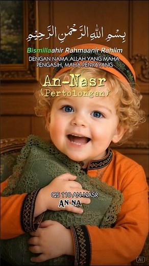 111 AN NASR Anak Bayi belajar ngaji. Transliterasi Latin & Teks Terjemahan bahasa Indonesia Juz Amma