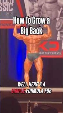 How to Grow a Big Back
