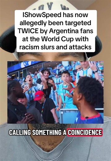 IShowSpeed was allegedly targeted in TWO separate racist incidents involving Argentina fans during the Club World Cup. FIFA has already opened an investigation into the first incident. The second has gone viral online but has not yet been officially investigated. What do you think? 👇 #IShowSpeed #FIFA #WorldCup #Football #breakingnews