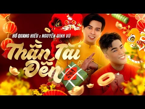 THẦN TÀI ĐẾN (REMIX 2024) - HỒ QUANG HIẾU x NGUYỄN ĐÌNH VŨ | NHẠC XUÂN HAY NHẤT