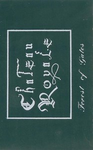 Chateau Royale - Forest Of Gates