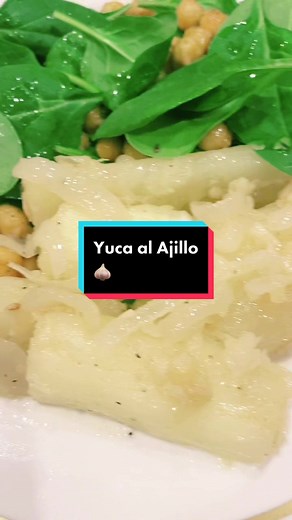 Delicious Yuca Al Ajillo Recipe
