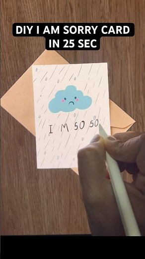 Cute Sorry Card in 25s💔 #sorrynote #viralvideo #sorrystatus #trending #sintomuito #cute #cloud