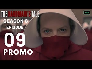 The Handmaid's Tale 6X09 Official Trailer | Season 6 Episode 9 "Execution" | What To Expect!