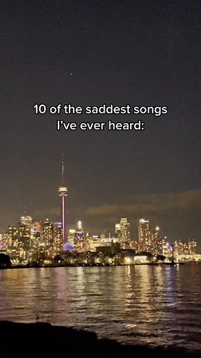 10 of the Saddest Songs I've Ever Heard