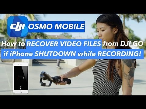How to RECOVER VIDEO FILES from DJI GO if iPhone shutdown in use [OSMO MOBILE]