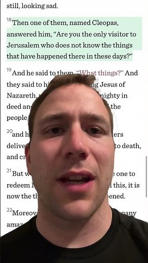 Luke 24:18 Cleopas telling Jesus about his own death and resurrection!