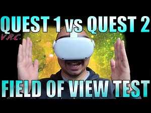 Oculus Quest 2 Field of View Measured VS Quest 1 (FOV TEST)