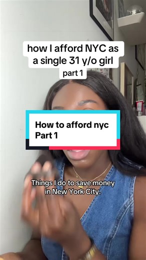How to Afford Living in NYC as a Single 31-Year-Old