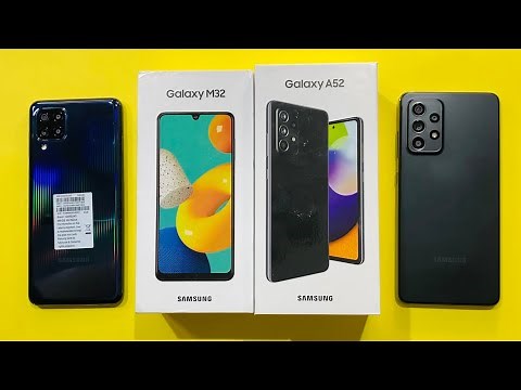 Samsung Galaxy A52 vs Samsung Galaxy M32