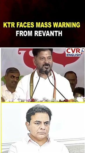 Revanth Issues Warning to KTR Amid Political Tensions | CVR English